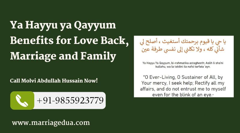 Ya Hayyu ya Qayyum Benefits